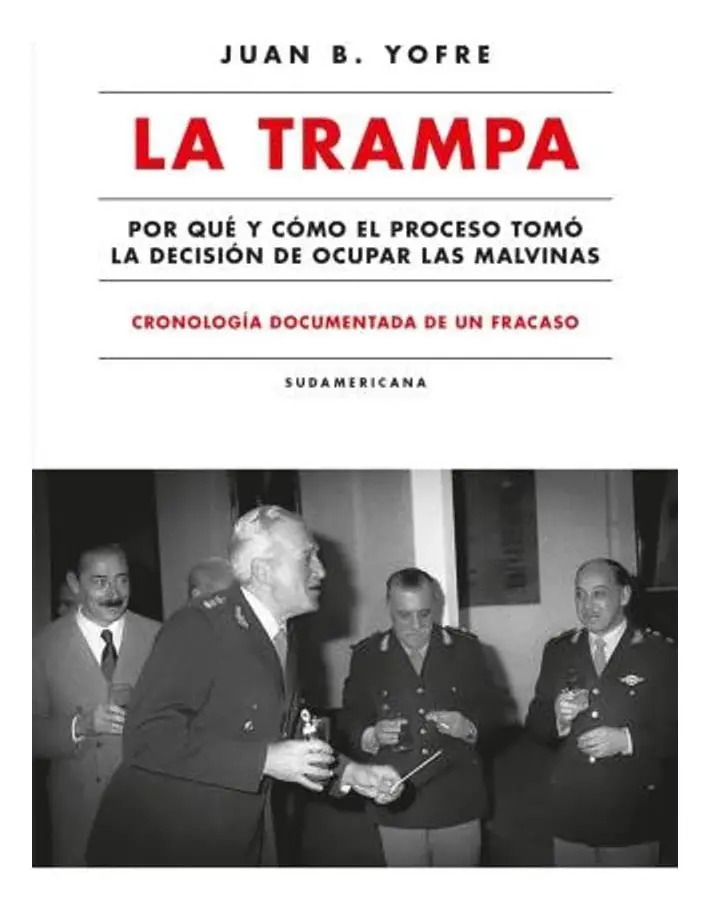 La Trampa Tata Yofre Malvinas Guerra 