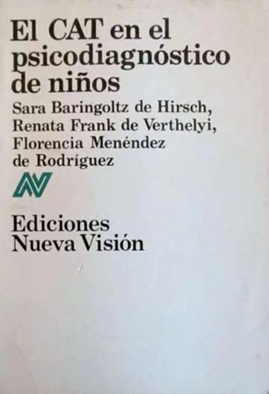 El Cat En El Psicodiagnóstico De Niños Hirsch Psicologia