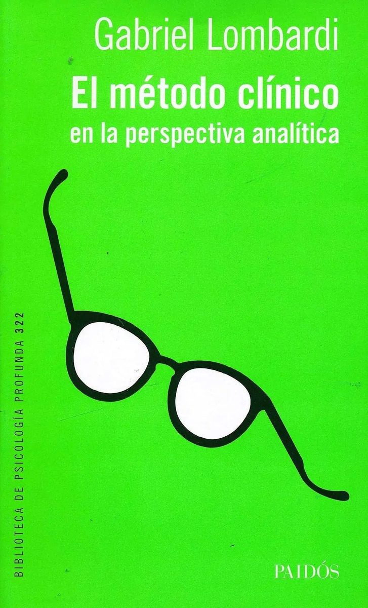 El Metodo Clinico En La Perspectiva Analitica Gabriel Lombar