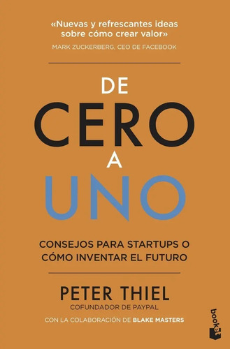 Libro: De Cero A Uno - Peter Thiel - Blake Masters - Gates