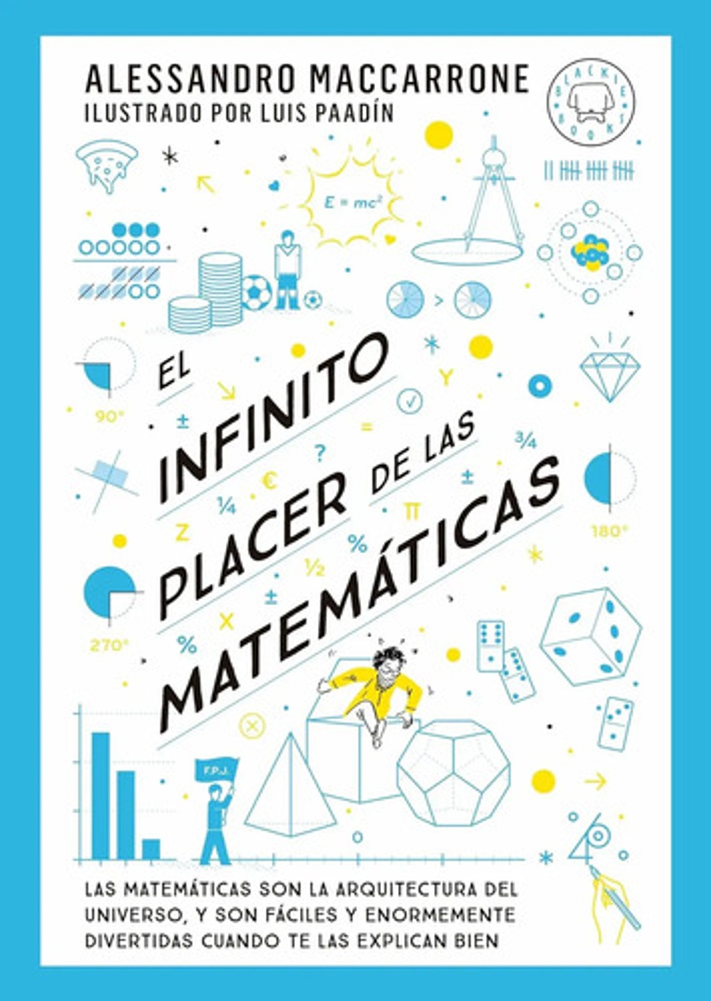 Libro: El Infinito Placer De Las Matemáticas - Fibonacci