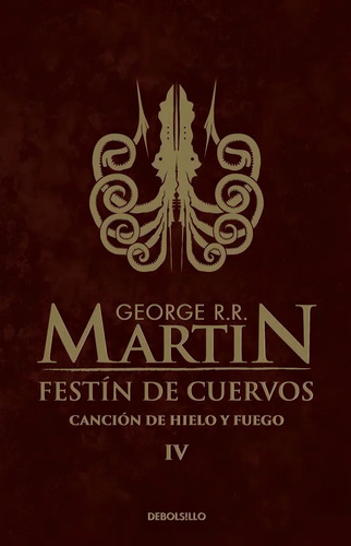 Festín De Cuervos (canción De Hielo Y Fuego 4) George Martin