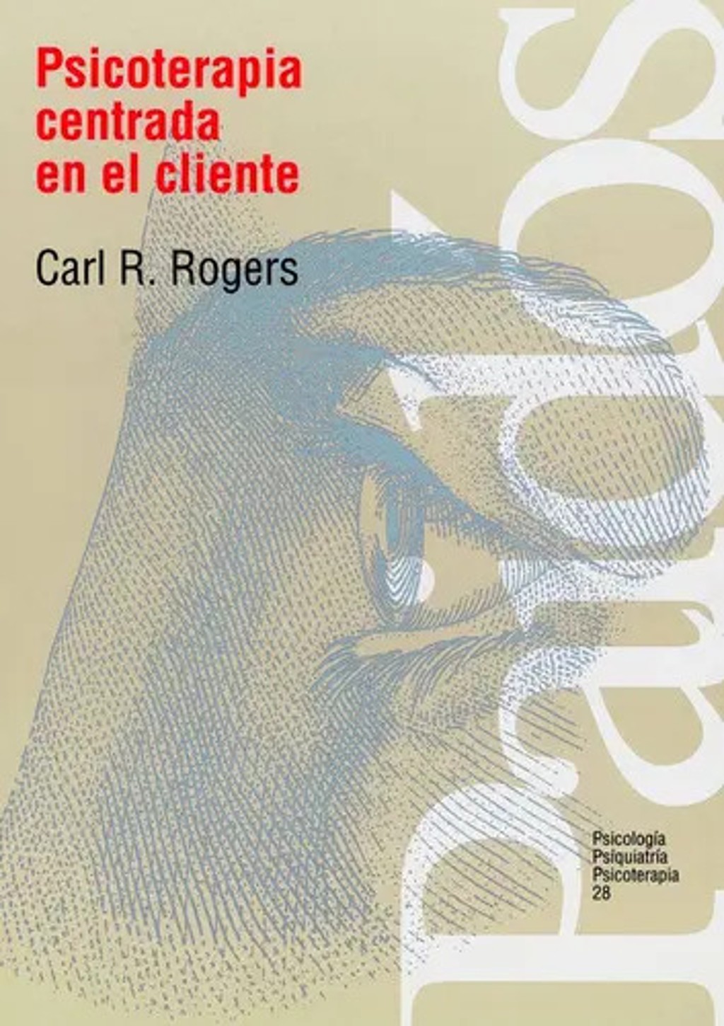 Libro: Psicoterapia Centrada En El Cliente - Carl R. Rogers