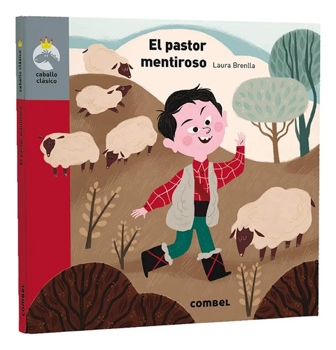 Caballo Clasico :el Pastor Mentiroso
