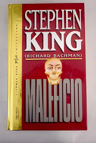 Maleficio - Stephen King Edicion  Orbis-fabbri 1993
