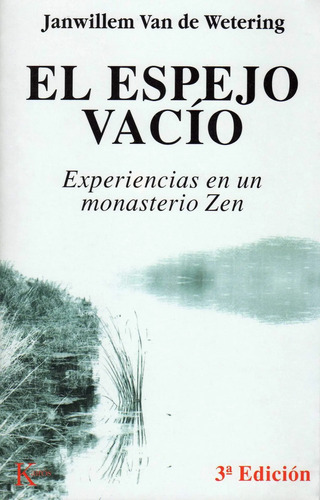 El Espejo Vacío - Zen - Janwillem Van De Wetering