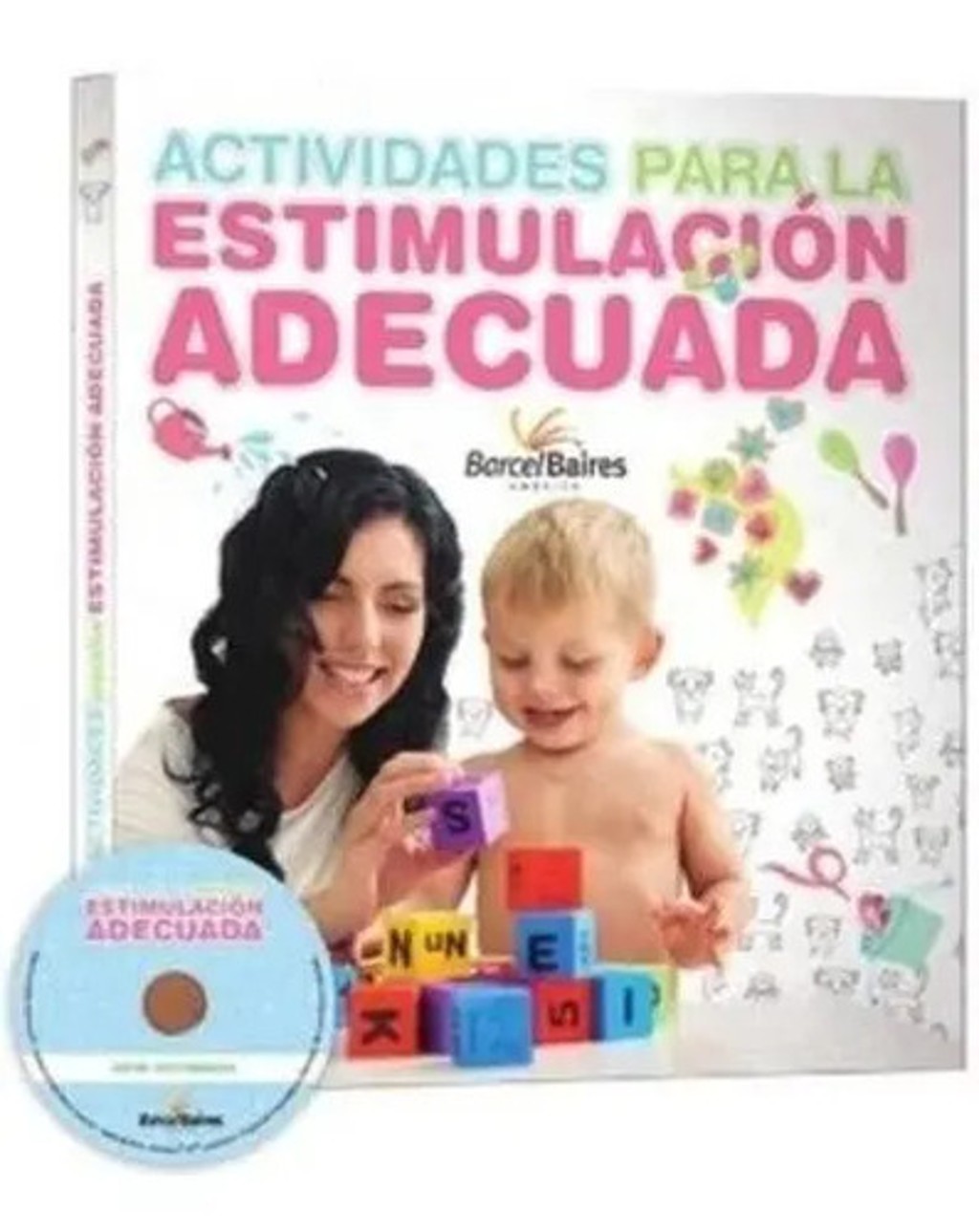 Libro Actividades Para La Estimulación Temprana Adecuada