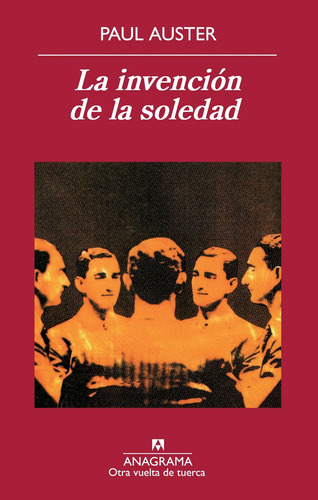 La Invención De La Soledad  Paul Auster Paul Benjamin