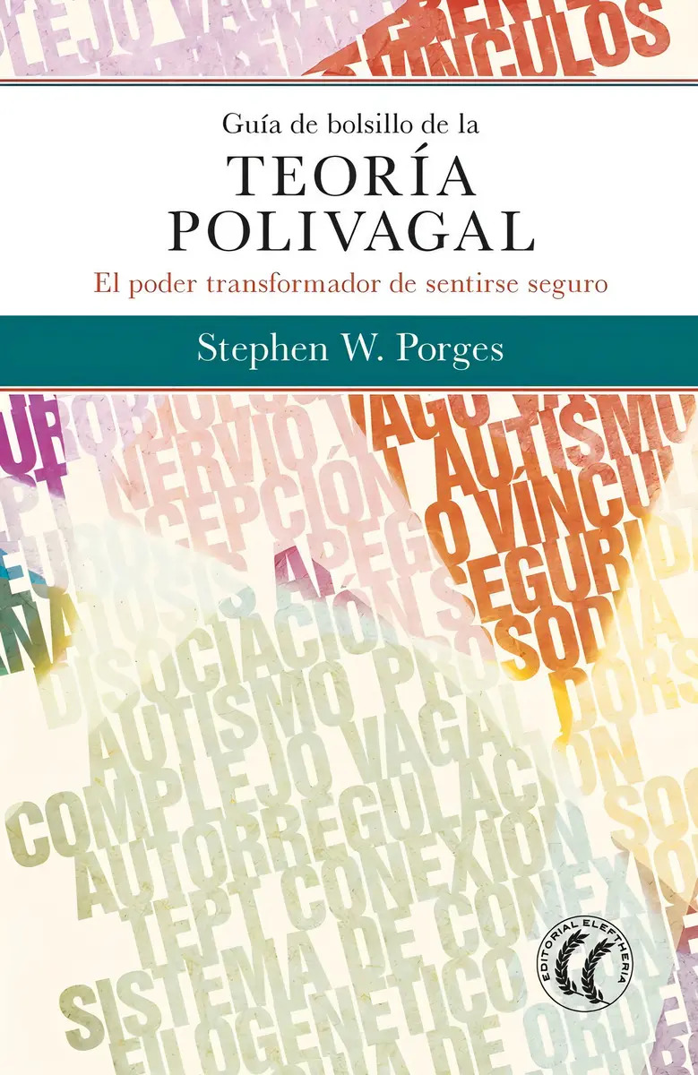 Guia De Bolsillo De La Teoria Polivagal - W Porges,stephen