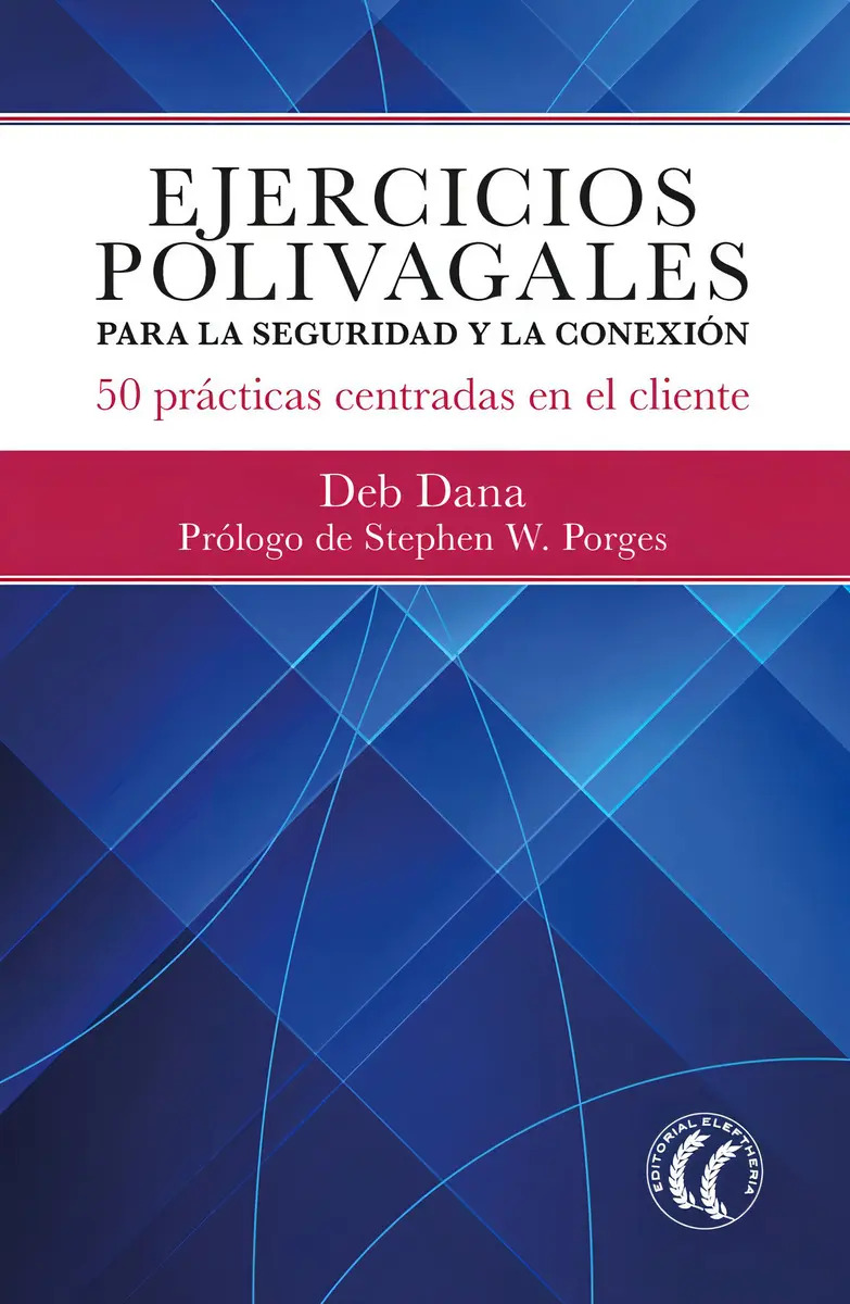 Libro Ejercicios Polivagales Para La Seguridad Y La Conex...
