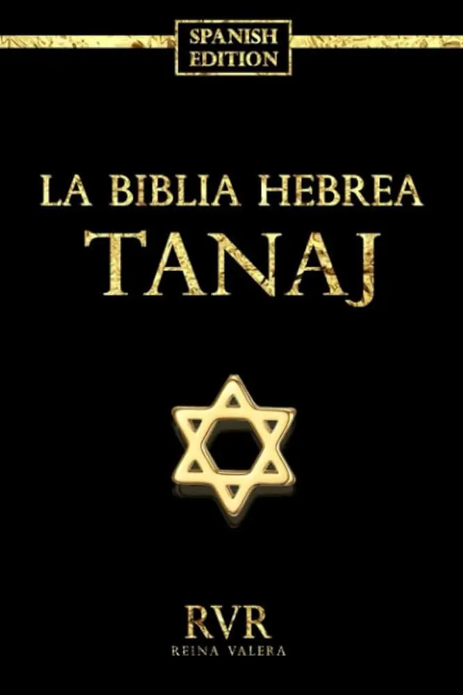 La Biblia Hebrea Tanaj