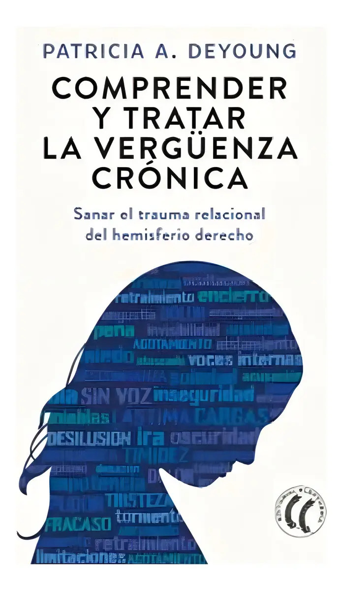 Comprender y Tratar la Vergüenza Crónica