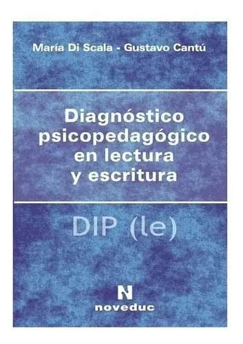 Diagnostico Psicopedagógico En Lectura Y Escritura Di Scala