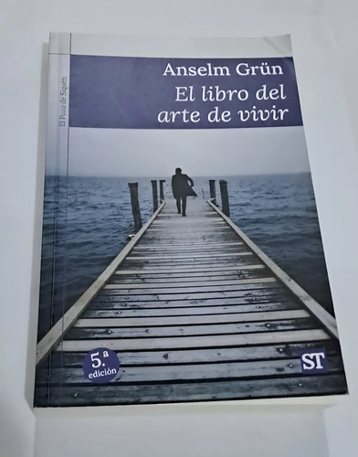 El Libro Del Arte De Vivir 5ª Ed  Anselm Grun Religion