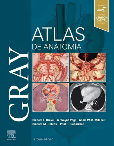 Gray. Atlas De Anatomía 3ra Edición - Drake, Richard
