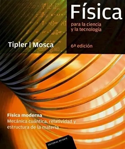 Fisica Moderna Mecanica Cuantica Relatividad Materia Tipler