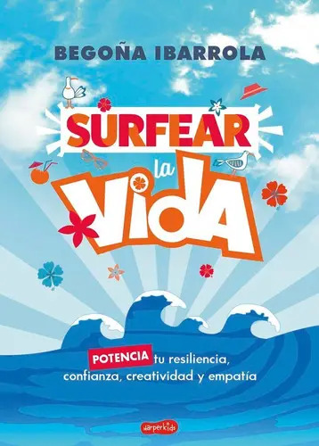 Surfear La Vida, De Ibarrola, Begoña. Editorial Harperkids, Tapa Blanda En Español