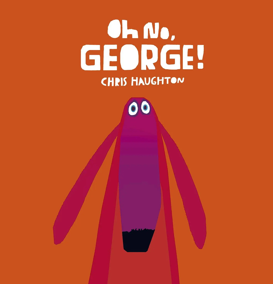 Libro: Oh No, George!  Haughton, Chris Infantil