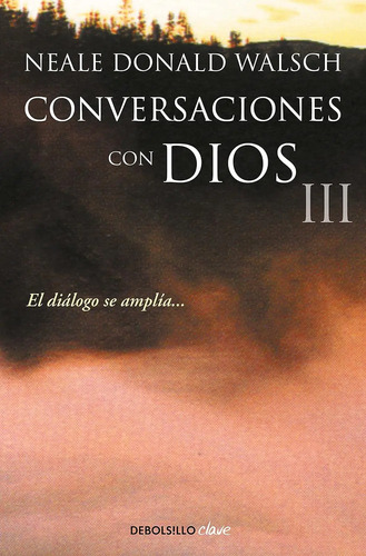 Conversaciones Con Dios Iii Walsch Neale Donald
