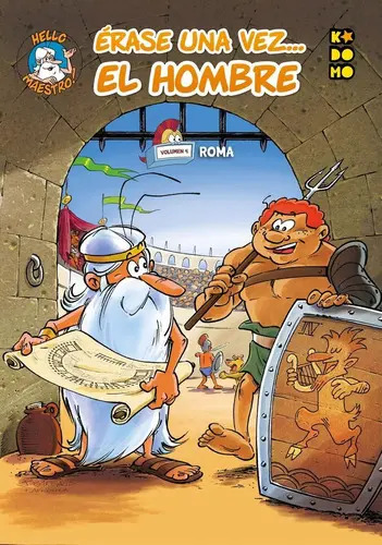 Libro Erase Una Vez... El Hombre Vol. 04: Roma, De Gaudin, Jean-charles. Editorial Ecc Ediciones, Tapa Dura