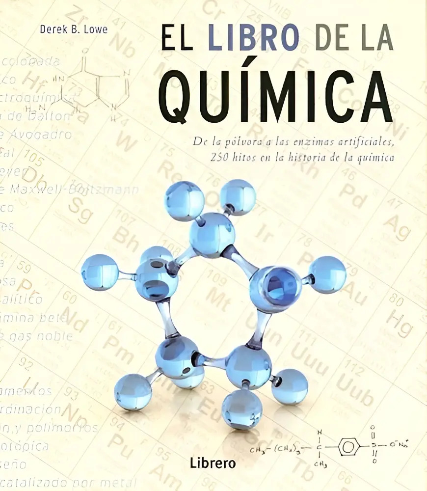 El Libro De La Quimica  250 Hitos De La Historia De Quimica