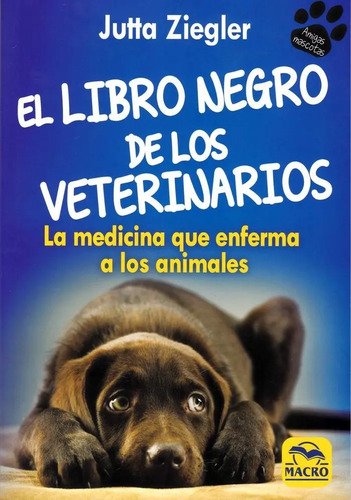 Libro Negro De Los Veterinarios - Ziegler,jutta