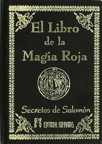 El Libro De La Magia Roja. Secretos De Salomon