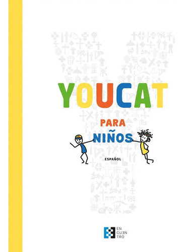 Libro Youcat Para Niños De Luigi Giussani En Español Tapa Blanda