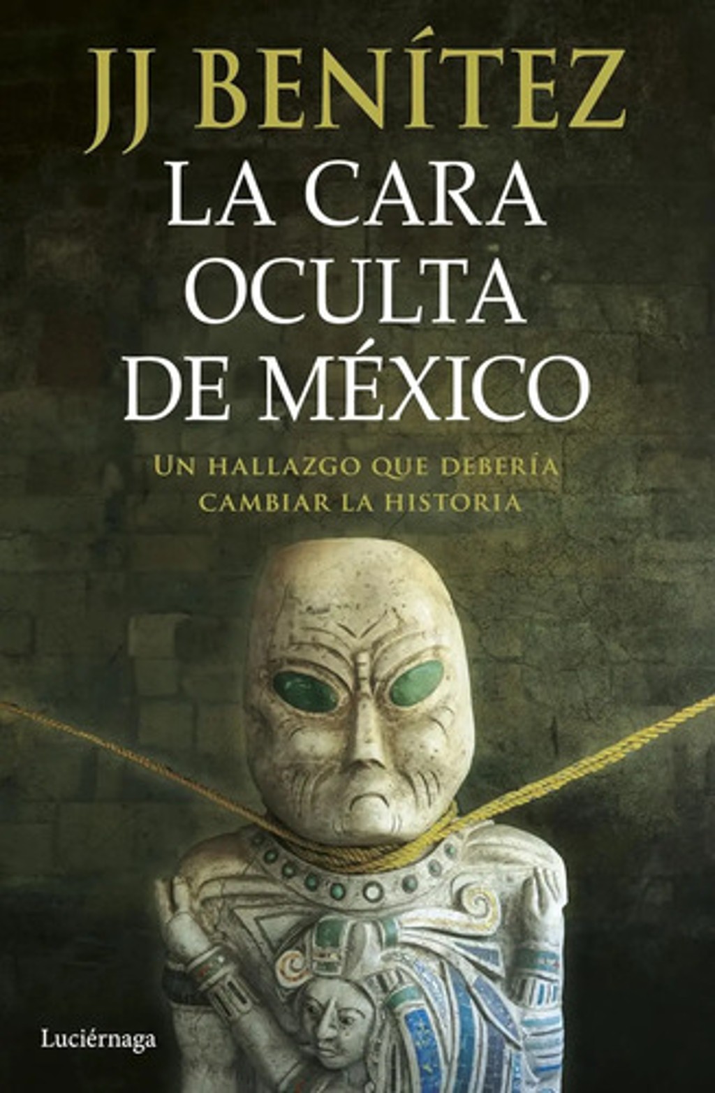 La Cara Oculta De Mexico | J. J. Benítez