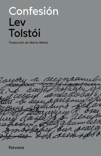 Libro: Confesion. Tolstoi, Lev. Navona Editorial