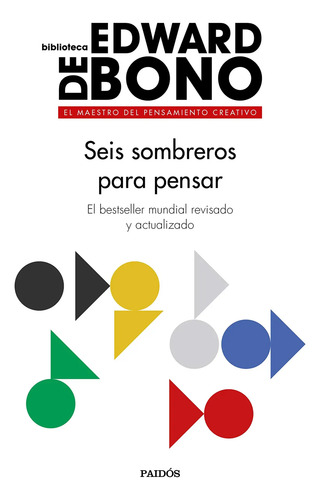 Seis Sombreros Para Pensar De Bono