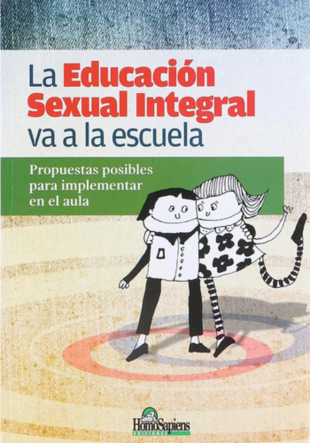 Educación Sexual Escuela Propuestas Implementar Aula