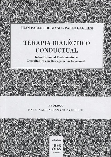 Dialéctico Conductual Boggiano Desregulación Emocional