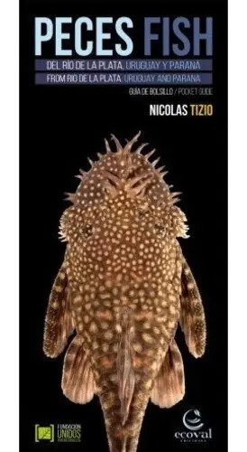 Libro Peces de Río de la Plata Guía Bolsillo Triptico Tizio Ecoval