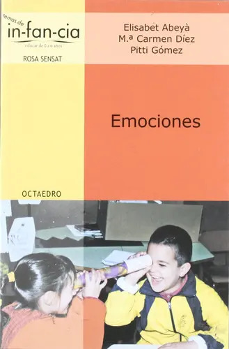 Libro Emociones, De Elisabet Abeyà Lafontana. Editorial Editorial Octaedro, Tapa Blanda