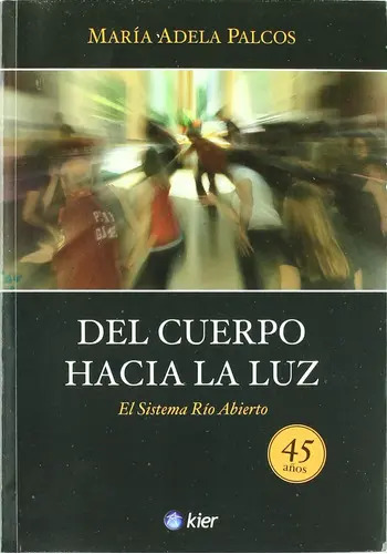 Libro Del Cuerpo Hacia La Luz, De Palcos, Inés, Tapa Blanda (2025)
