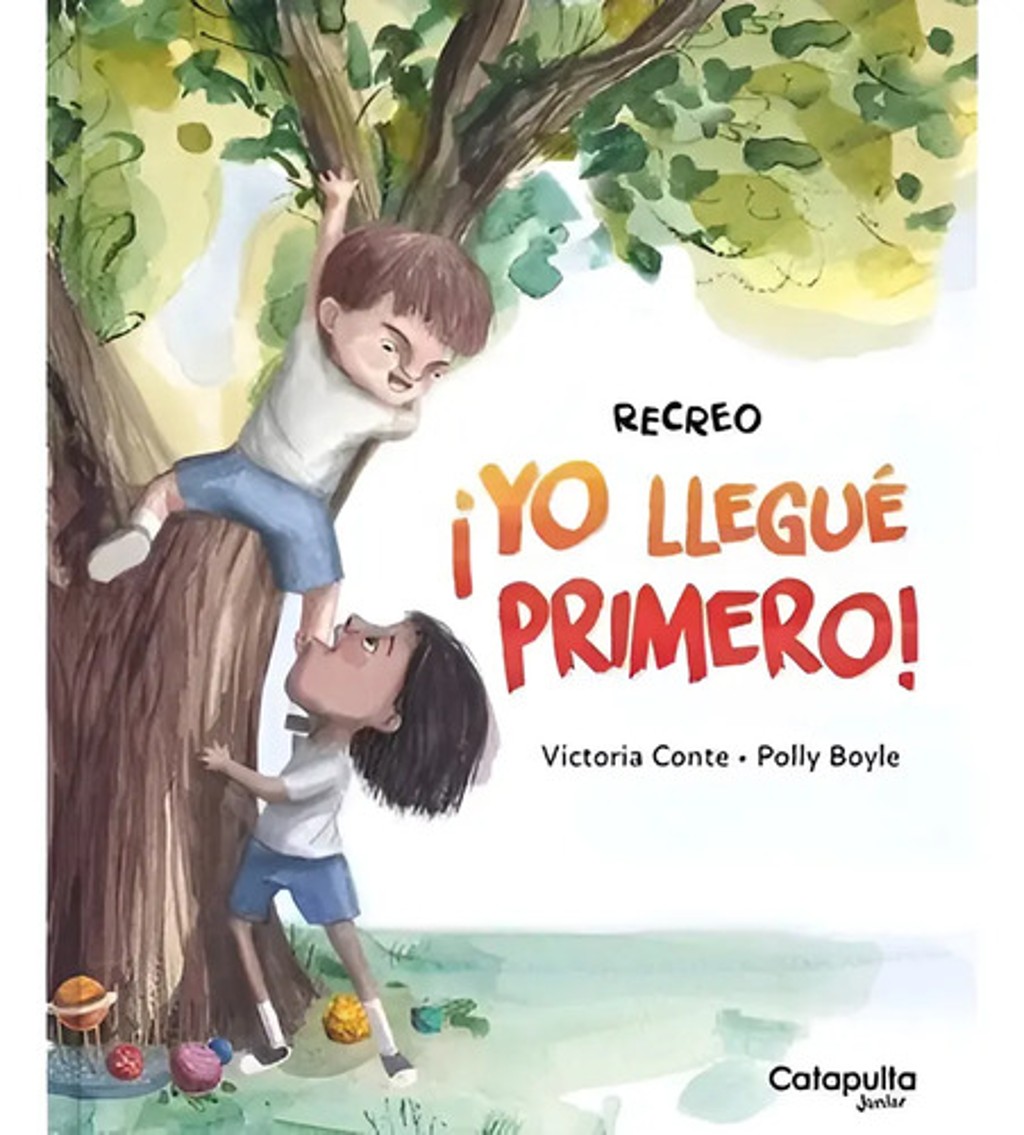 Libro Infantil Yo Llegué Primero Conte, Recreo Escolar