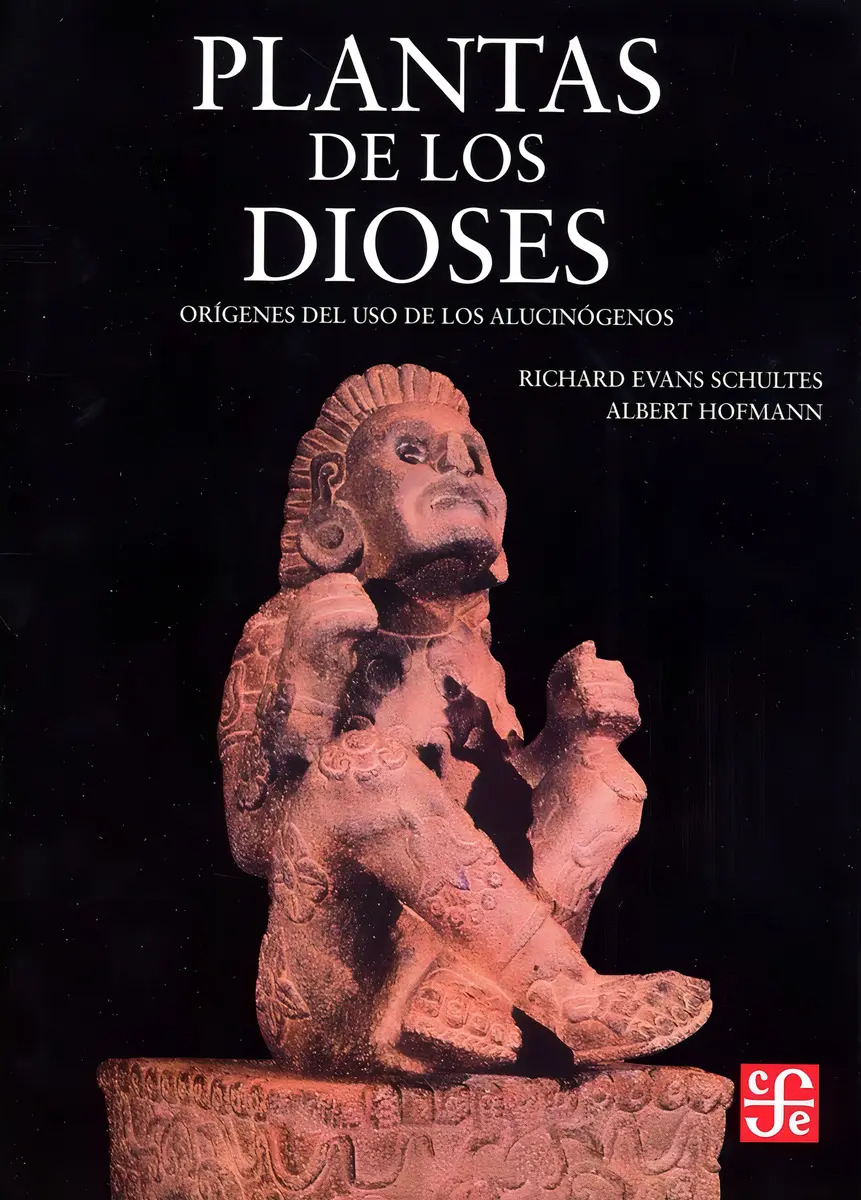 Plantas de los Dioses - Schultes Richard Evans