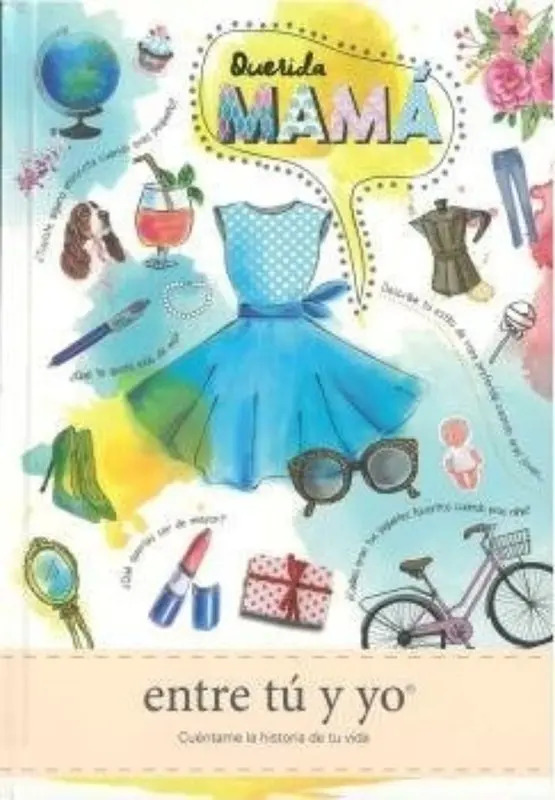 Querida Mama Entre Tu Y Yo - Redling,kim