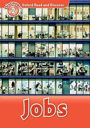 Libro Oxford Read And Discover: Level 2: Jobs, De Geatches / Clegg. Editorial Oxford University Press (uk), Tapa Blanda, En Inglés