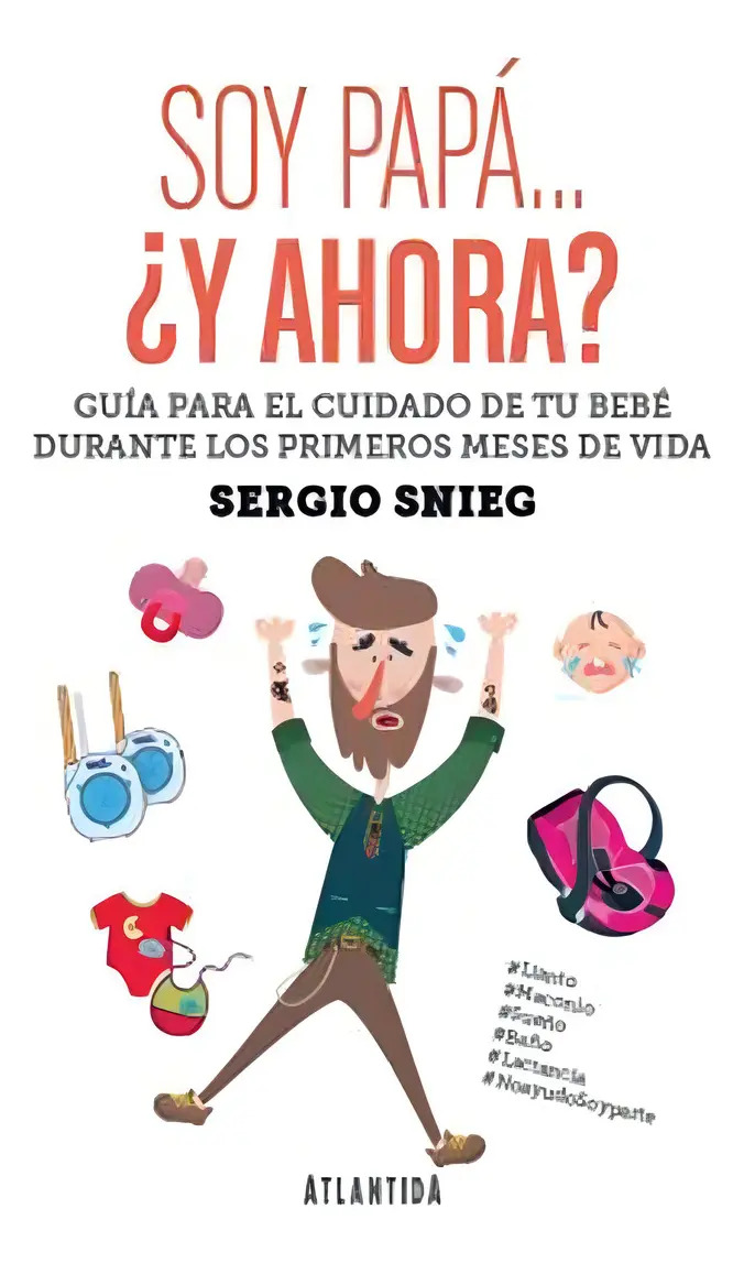 Soy Papa... Y Ahora? - Sergio Snieg