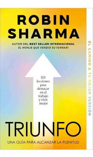 Triunfo, De Sharma, Robin. Editorial Debolsillo, Tapa Blanda En Español