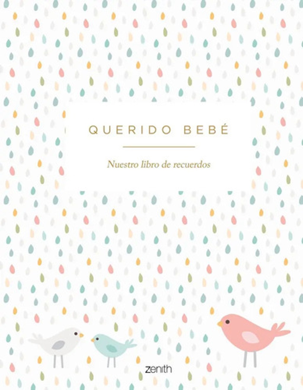 Libro Álbum Querido Bebé Para Guardar Fotos Y Momentos