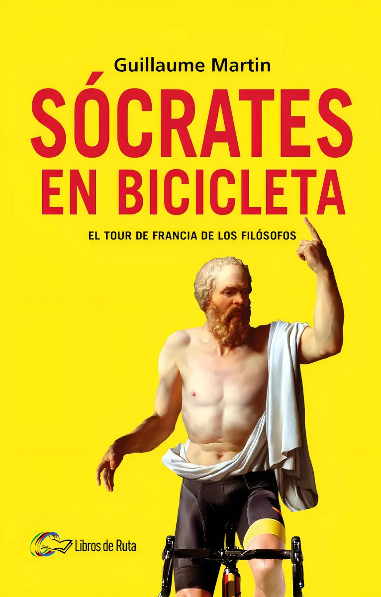 Sócrates En Bicicleta: Ciclismo Y Filosofía Tour
