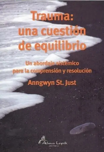 Trauma: una Cuestión de Equilibrio