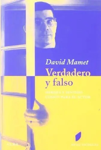 Verdadero Y Falso - David Mamet