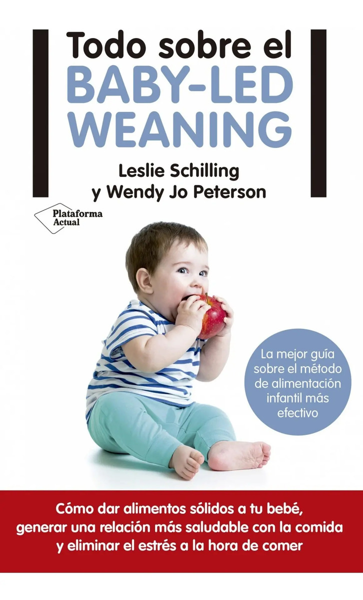 Todo sobre el Baby-lead Weaning