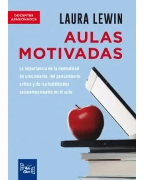 Aulas Motivadas - Laura Lewin Aulas Docentes Educacion