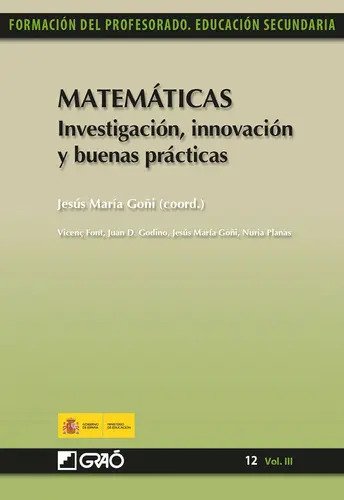 Libro Matemáticas. Investigación, Innovación Y Buenas Prácticas, De Núria Planas Raig Y Otros. Editorial Grao, Tapa Blanda ( 2011)