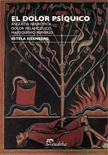 Libro El Dolor Psíquico, De Estela Eisenberg. Editorial Eudeba, Tapa Blanda